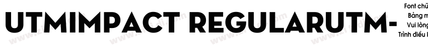 UTMImpact RegularUTM字体转换